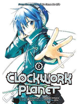 cover image of Clockwork Planet, Volume 2